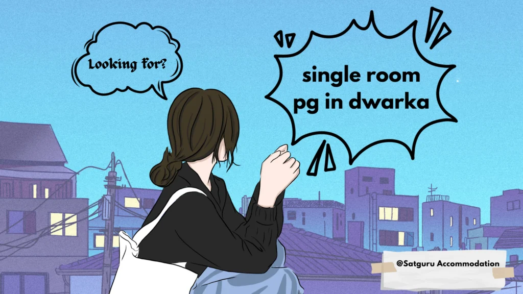 single room pg in dwarka